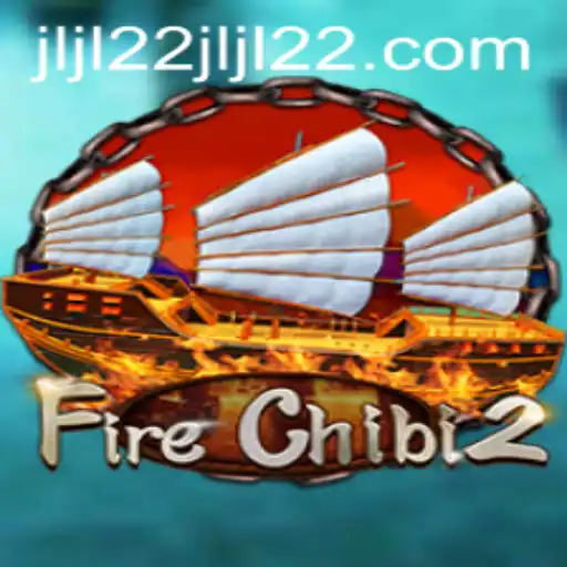 Exploring the Thrills of FireChibi2 and the Role of JLJL22.COM