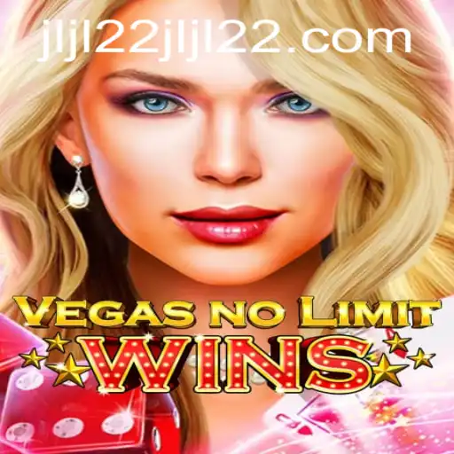 Unlock the Thrills of VegasNoLimitWins with JLJL22.COM